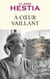 À coeur vaillant