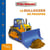 P'tits Véhicules - Le Bulldozer de Prosper