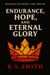 Rightly Dividing The Truth: Endurance, Hope, and Eternal Glory