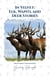 In Velvet: Elk, Wapiti, and Deer Stories