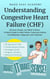 Understanding Congestive Heart Failure (CHF) - Make It Make Sense