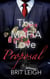The Mafia Love Proposal - The Underworld Love Guide Series, #4