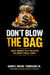 Don’t Blow The Bag