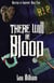 There Will Be Blood - Hunters of Ironport, #4
