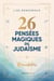 26 pensées magiques du judaïsme