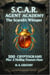S.C.A.R. Agent Academy: The Scarab's Whisper