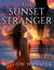 The Sunset Stranger - The Stranger Series, #1