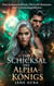 Das Schicksal Des Alpha-Königs