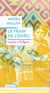 Le train de l'oubli - Itinéraire d'une guerrière mapuche en Patagonie