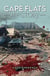 Cape Flats - My Story Volume I - Cape Flats Trilogy