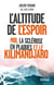 L'altitude de l'espoir - Moi, la sclérose en plaques et le Kilimandjaro