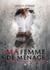 Ma femme de ménage : Un thriller spicy en huis-clos - Le désirer, le convoiter et lui succomber