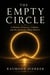 The Empty Circle: A Memoir of Success, Collapse, and the Search for What Matters - The Empty Circle Series, #1
