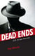 Dead Ends - B.C. Crime Stories