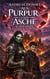 Aus Purpur und Asche - Kardahan - Epische High Portalfantasy