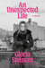 An Unexpected Life - A Memoir