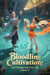Bloodline Cultivation: Grow Stronger with Every Heir (Volume 5) - Bloodline Cultivation: Grow Stronger with Every Heir, #5