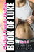 My Best Friend's Brother: Book of Luke (Book 2) - My Best Friend's Brother, #2