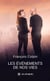 Les événements de nos vies