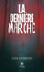 La dernière marche