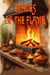 Echoes of the Flame
