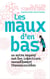 Les Maux d'en bas - Un autre regard sur les infections sexuellement transmissibles