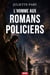 L'Homme aux Romans Policiers - Un Polar Élégant aux Faux-Semblants Troublants