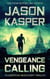 Vengeance Calling: A David Rivers Thriller - American Mercenary, #4