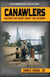 Canawlers: The 25th Anniversary Collection - Canawlers 25th Anniversary Collection