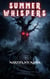 Summer Whispers - Summer Screams, #5