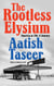 The Rootless Elysium - America at 250, A Journey
