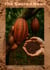 The Sacred Bean - Flavors + Knowledge, #1