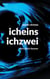 icheins ichzwei - kein stück theater