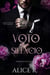 Voto de Silêncio: Romance de Máfia - Mafia Romance Português