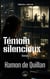 Témoin silencieux - Label noir