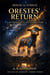 Orestes' Return: A Mythological Sci-Fi Adventure - HOUSE OF ATREUS, #3
