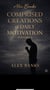 Comprised Creations of Daily Motivation Volume 2