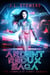 Ardent Redux Saga: The Complete First Season
