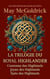 La Trilogie du Royal Highlander
