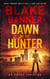 Dawn of the Hunter - Omega Series, #1