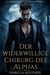 Der Widerwillige Chirurg Des Alphas - Manchester Wölfe, #1