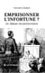 Emprisonner l’infortune ? - Un débat révolutionnaire