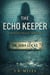 The Echo Keeper