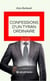 Confessions d’un tyran ordinaire