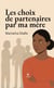 Les choix de partenaires par ma mère