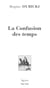 La Confusion des temps. T1