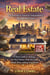 Real Estate: The Journey to Financial Independence Through Real Estate - A Short Guide to Making the Most Money With the Least Hassle When Selling Your Home
