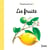 Mes jolis petits docs - Les fruits - Petits imagiers 0-3 ans