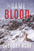 The Same Blood - The Lamb and the Lion: Wolves Among Us, #2