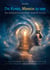 Die Kunst, Mensch zu sein - Die befreite Gesellschaft beginnt in uns - Die Überwindung der Illusion von Materie und Geist durch eine integrative, nicht-duale Physik der Existenz